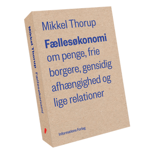 "Fællesøkonomi" af Mikkel Thorup