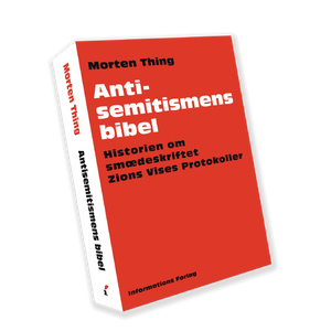 "Antisemitismens bibel" af Morten Thing