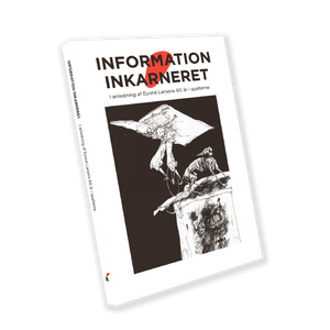 "Information inkarneret"