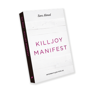 "Killjoy-manifest" af Sara Ahmed