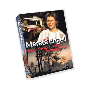"Sygeplejerske i verdens brændpunkter" af Merete Engell