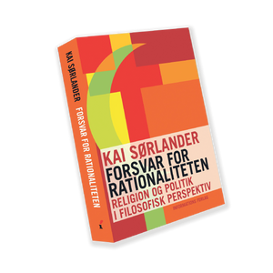 Forsvar for rationaliteten (Kai Sørlander)
