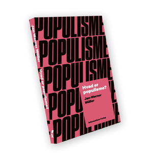 "Hvad er populisme?" af Jan-Werner Müller