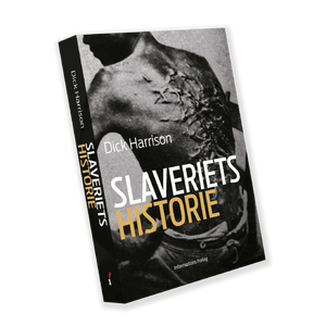 "Slaveriets historie" af Dick Harrison
