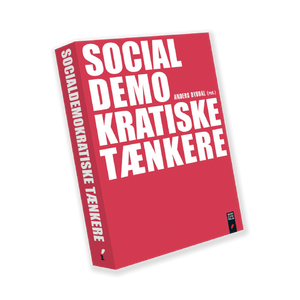 "Socialdemokratiske tænkere" af Informations Forlag